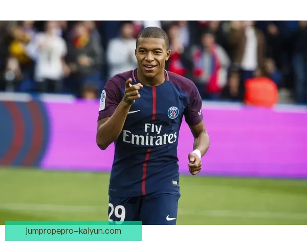 姆巴佩领跑法甲射手榜，状态持续提升射手